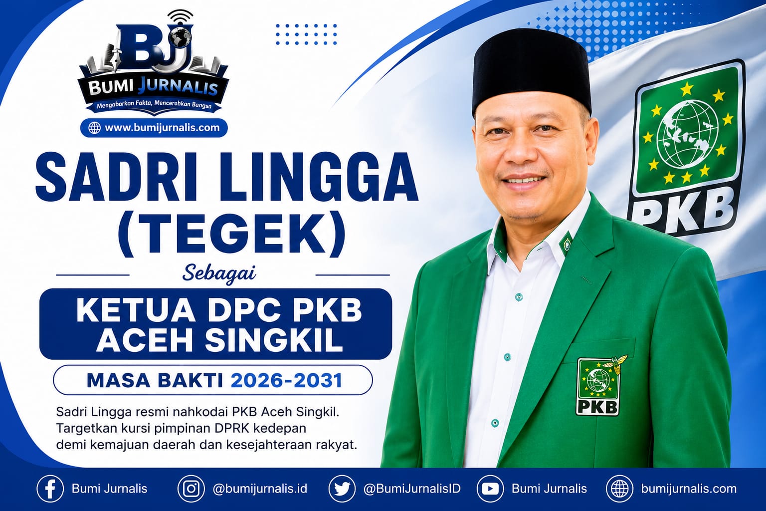 Sadri Lingga Nahkodai PKB Aceh Singkil, Targetkan Kursi Pimpinan DPRK Kedepan