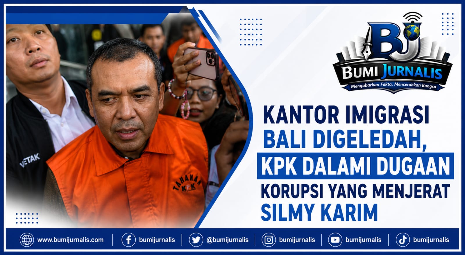 Kantor Imigrasi Bali Digeledah, KPK Dalami Dugaan Korupsi yang Menjerat Silmy Karim