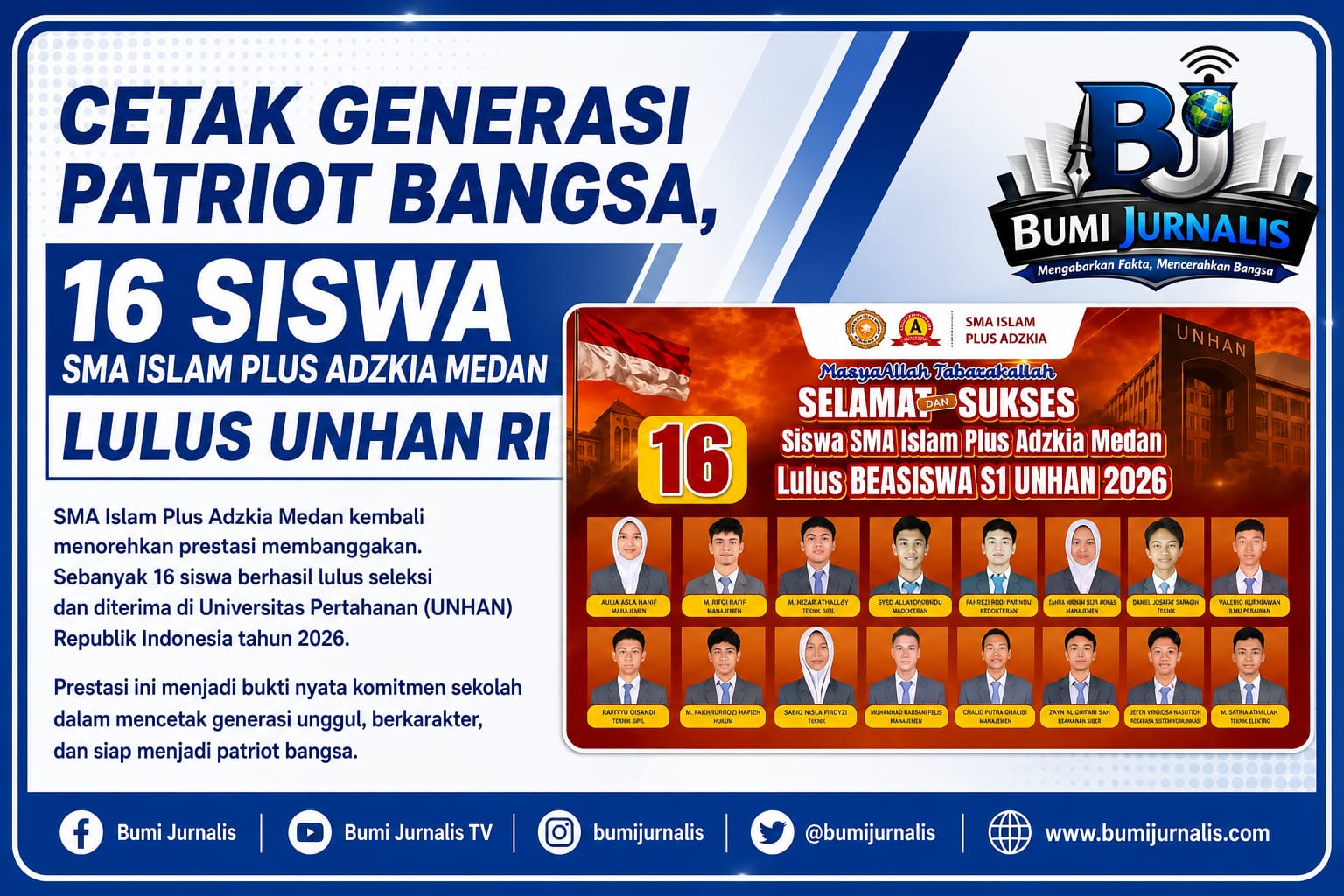 16 Siswa SMA Islam Plus Adzkia Medan Lulus UNHAN RI
