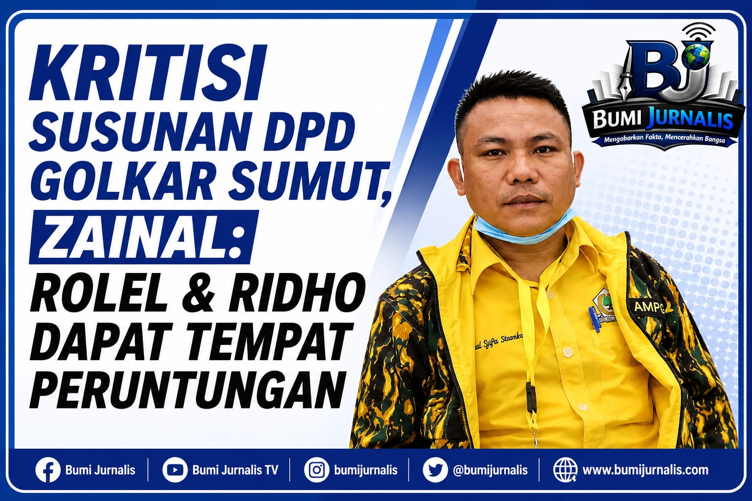 Kritisi Susunan DPD Golkar Sumut, Zainal: Rolel & Ridho Dapat Tempat Peruntungan