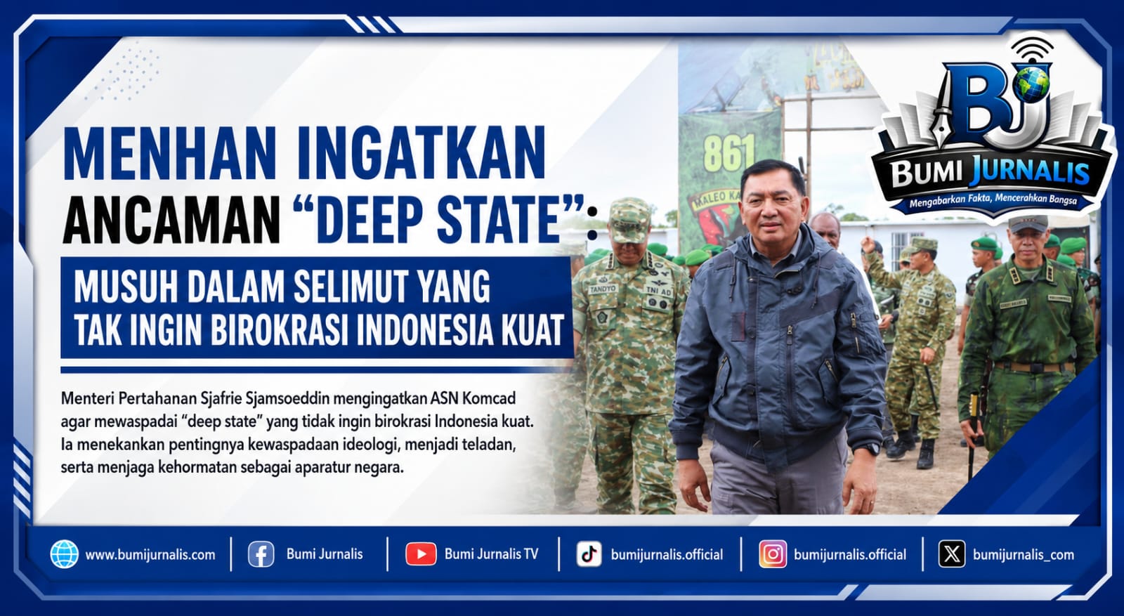 Menhan Ingatkan Ancaman “Deep State”: Musuh dalam Selimut