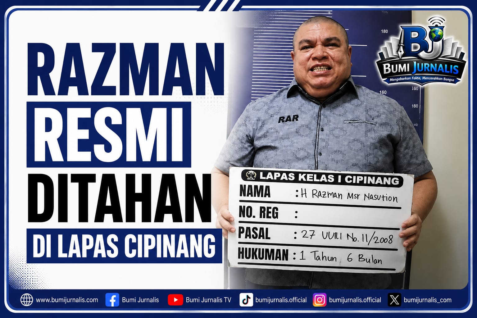 Razman Resmi Ditahan di Lapas Cipinang
