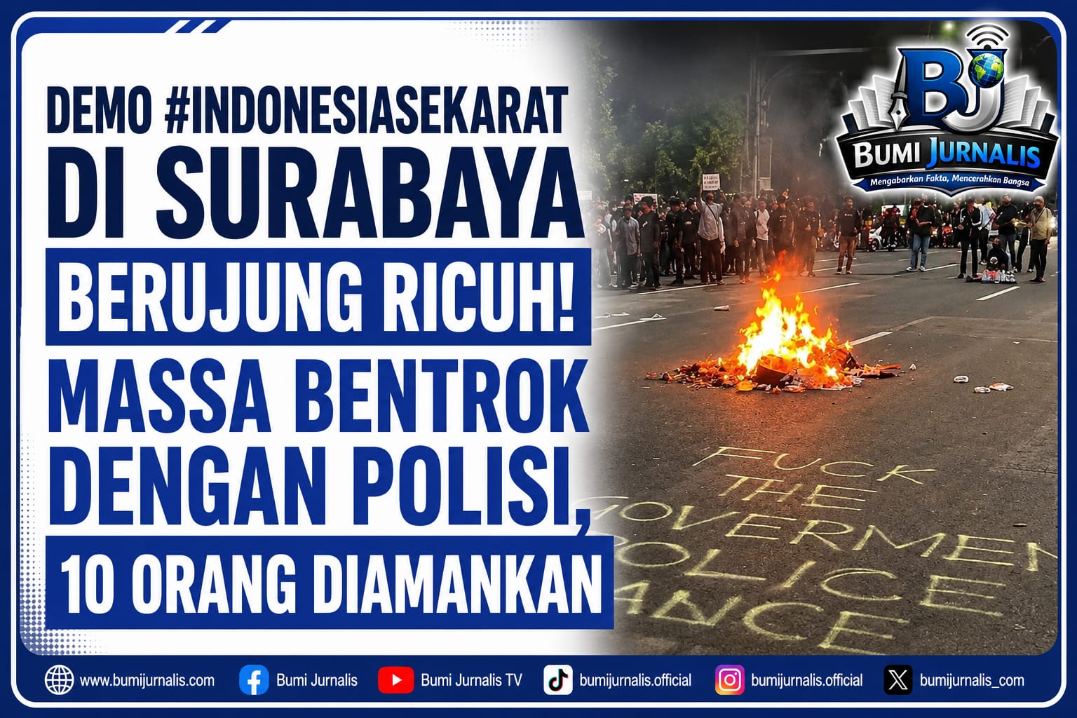 Demo #IndonesiaSekarat di Surabaya Berujung Ricuh! Massa Bentrok dengan Polisi
